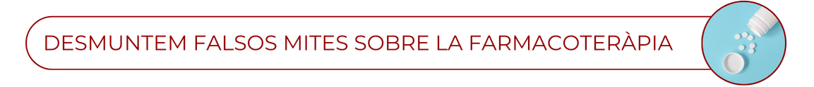 Desmuntamites farmacoteràpia