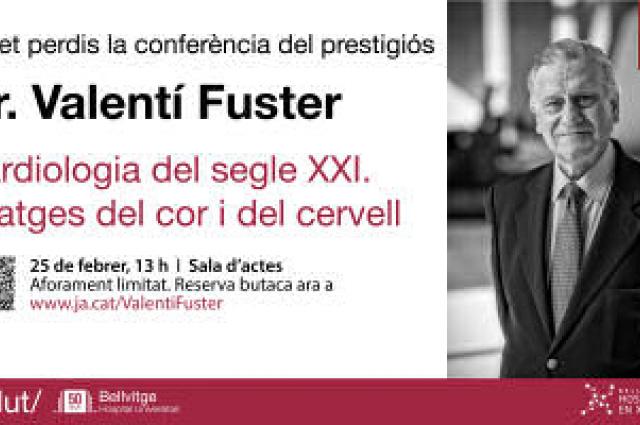 Conferència “Cardiologia del Segle XXI” a càrrec del Dr. Valentí Fuster